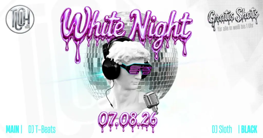 🤍✨ WHITE NIGHT ✨🤍 - Event im Tucholsky Kiel
